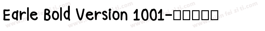 Earle Bold Version 1001字体转换